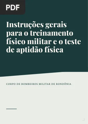 Instruções gerais para o treinamento físico militar e o teste de aptidão física
