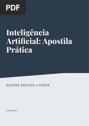 Inteligência Artificial: Apostila Prática