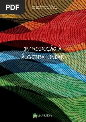 Introdução à Álgebra Linear (PROFMAT/CAPES)