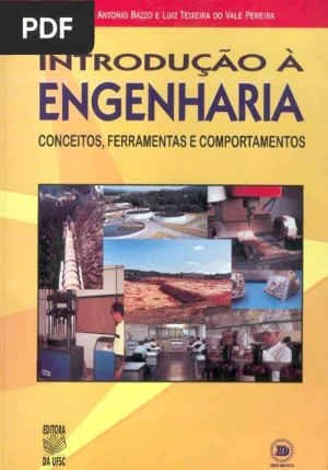 Introdução à Engenharia: Conceitos, Ferramentas e Comportamentos