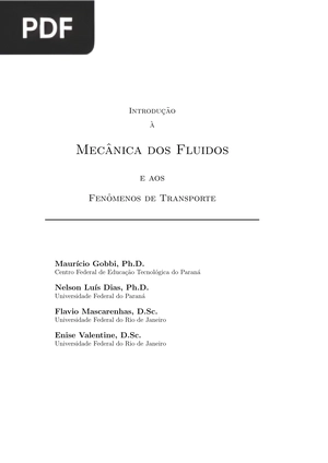 Introdução a mecânica dos fluidos e aos fenômenos de transporte