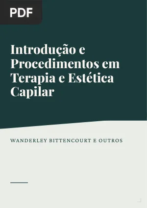 Introdução e Procedimentos em Terapia e Estética Capilar