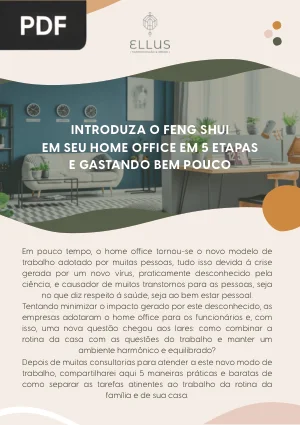 Introduza o Feng Shui em seu Home Office em 5 Etapas