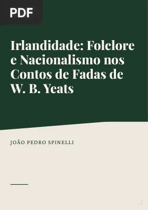 Irlandidade: Folclore e Nacionalismo nos Contos de Fadas de W. B. Yeats