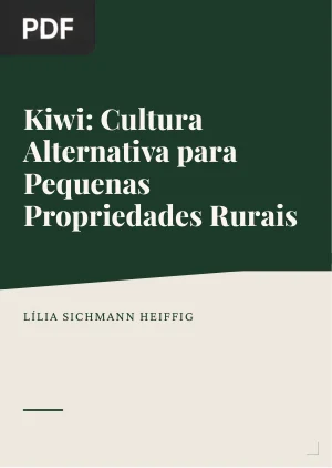 Kiwi: Cultura Alternativa para Pequenas Propriedades Rurais