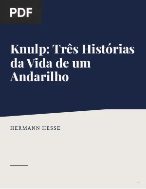 Knulp: Três Histórias da Vida de um Andarilho