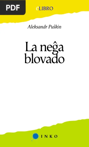 La Neĝa Blovado (A Nevasca)