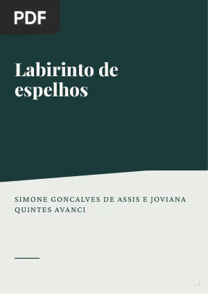 Labirinto de espelhos: formação da auto-estima na infância e na adolescência