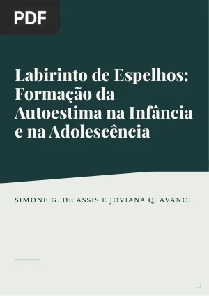 Labirinto de Espelhos: Formação da Autoestima na Infância e na Adolescência