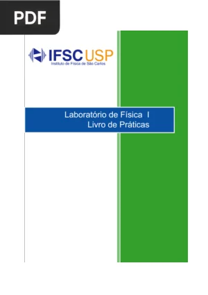 Laboratório de Física I: Livro de Práticas