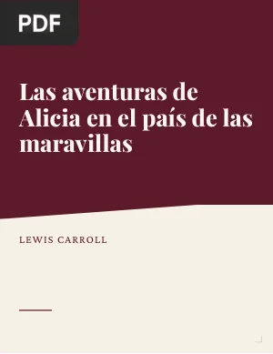 Las aventuras de Alicia en el país de las maravillas