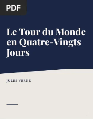Le Tour du Monde en Quatre-Vingts Jours