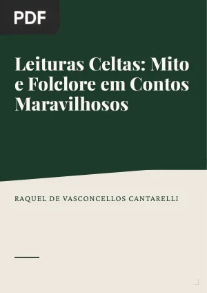 Leituras Celtas: Mito e Folclore em Contos Maravilhosos