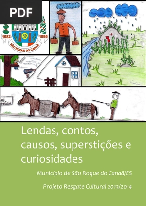 Lendas, contos, causos, superstições e curiosidades