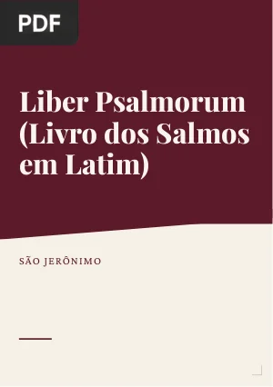 Liber Psalmorum (Livro dos Salmos em Latim)