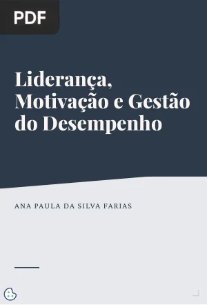 Liderança, Motivação e Gestão do Desempenho