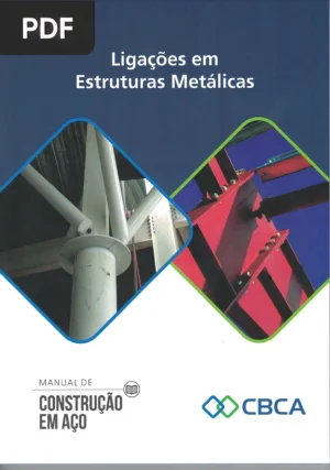 Ligações em Estruturas Metálicas