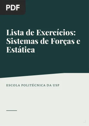 Lista de Exercícios: Sistemas de Forças e Estática