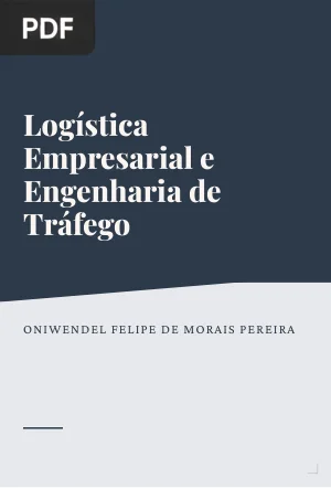 Logística Empresarial e Engenharia de Tráfego