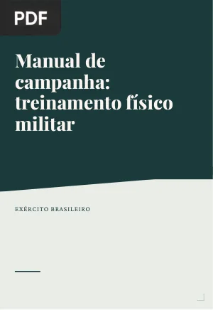 Manual de campanha: treinamento físico militar