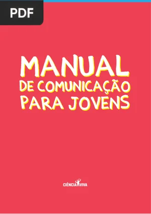 Manual de Comunicação Científica para Jovens Investigadores
