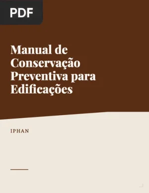 Manual de Conservação Preventiva para Edificações