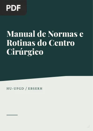 Manual de Normas e Rotinas do Centro Cirúrgico