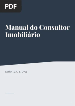 Manual do Consultor Imobiliário: Prospecção e Posicionamento