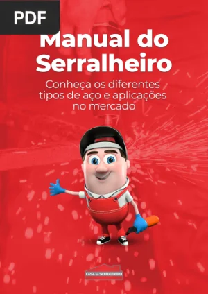 Manual do Serralheiro: Tipos de Aço e Aplicações