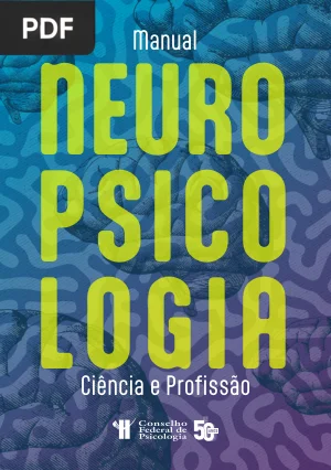 Manual Neuropsicologia: Ciência e Profissão