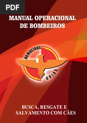 Manual Operacional de Bombeiros: Busca, Resgate e Salvamento com Cães