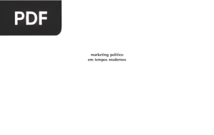 Marketing político em tempos modernos