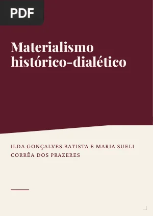 Materialismo histórico-dialético: reflexões sobre o método