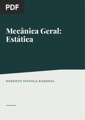 Mecânica Geral: Estática
