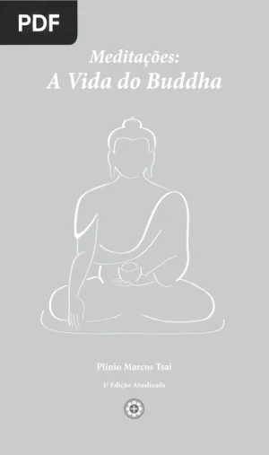 Meditações: A Vida do Buddha
