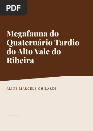 Megafauna do Quaternário Tardio do Alto Vale do Ribeira