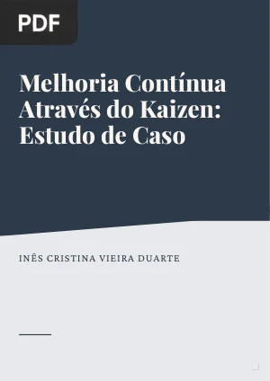 Melhoria Contínua Através do Kaizen: Estudo de Caso