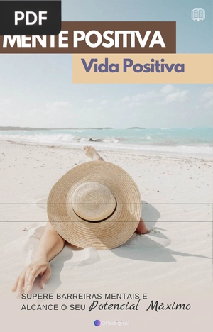 Mente Positiva, Vida Positiva