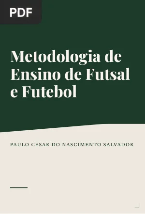 Metodologia de Ensino de Futsal e Futebol