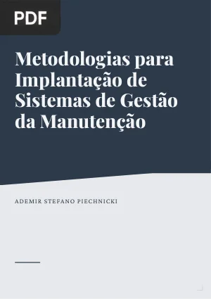 Metodologias para Implantação de Sistemas de Gestão da Manutenção