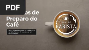 Métodos de Preparo do Café