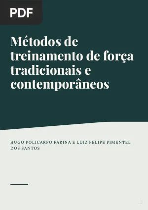 Métodos de treinamento de força tradicionais e contemporâneos