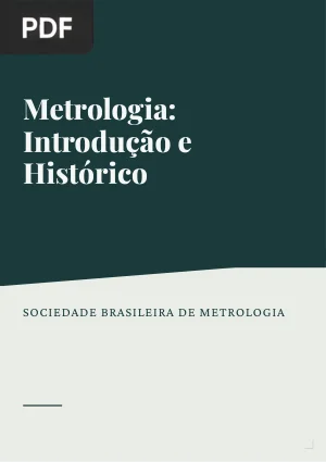 Metrologia: Introdução e histórico