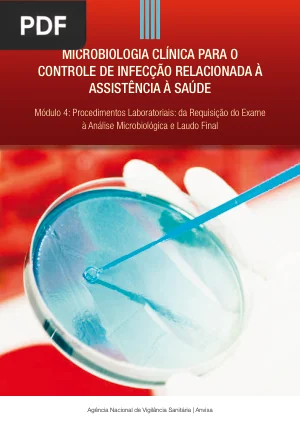 Microbiologia Clínica para o Controle de Infecção - Procedimentos Laboratoriais