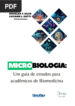 Microbiologia: Um Guia de Estudos para Acadêmicos de Biomedicina