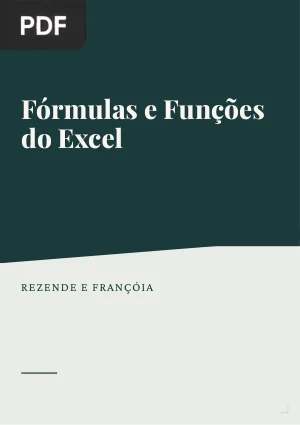 Microsoft excel. Apostila de fórmulas e funções