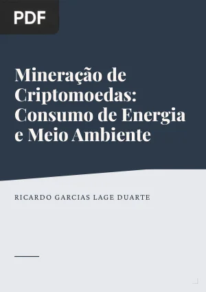Mineração de Criptomoedas: Consumo de Energia e Meio Ambiente