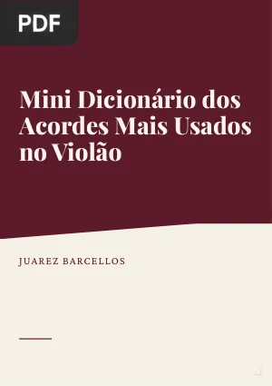 Mini dicionário dos acordes mais usados no violão