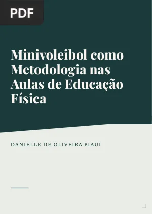 Minivoleibol como Metodologia nas Aulas de Educação Física