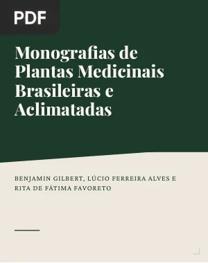 Monografias de Plantas Medicinais Brasileiras e Aclimatadas